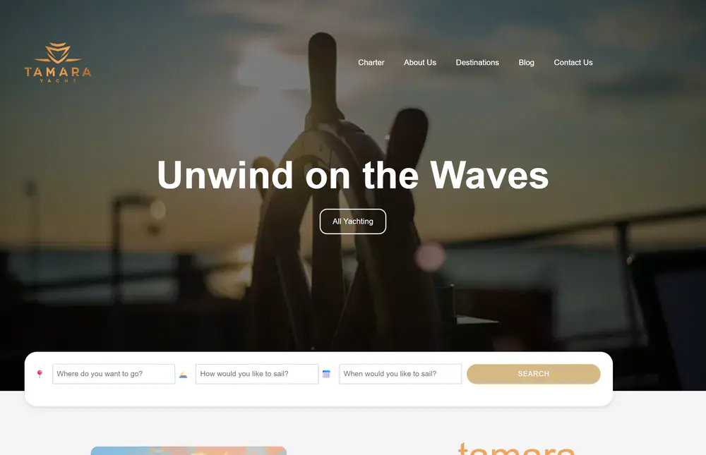 Tamara Yacht home page: the heading Unwind on the Waves with destination, charter type and date search