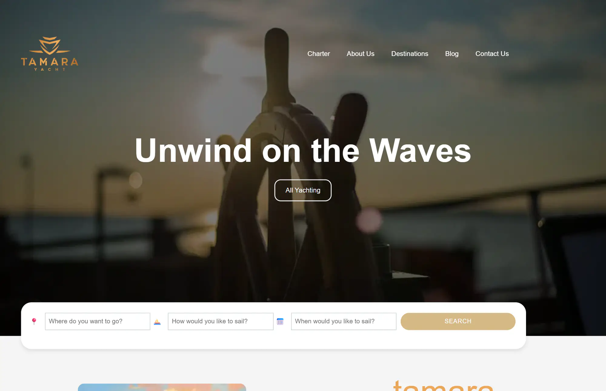 Tamara Yacht home page: the heading Unwind on the Waves with destination, charter type and date search